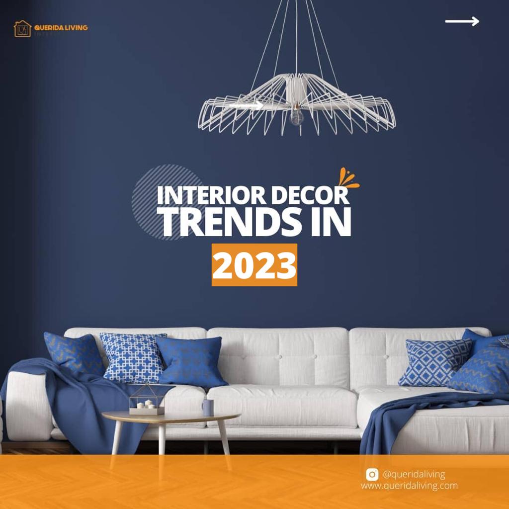 Interior Trends For 2023